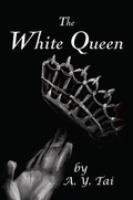 Cover: The White Queen - Knowledge Tree Publishing