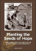 Cover: Planting the Seeds of Hope - Purdue University Press