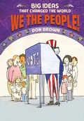Cover: We the People! (Big Ideas that Changed the World #4) - Amulet Books
