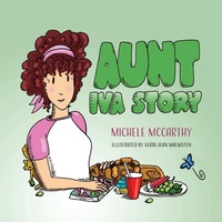 Enlarge image Cover: Aunt Iva Story - Elk Lake Publishing Inc
