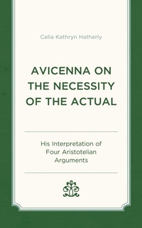 Abbildung von: Avicenna on the Necessity of the Actual - Lexington Books