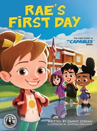 Enlarge image Cover: Rae's First Day - Capables LLC