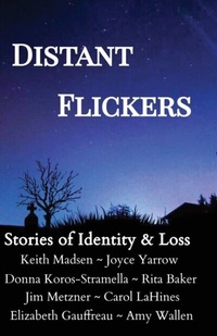 Abbildung von: Distant Flickers - Paul Stream Press, LLC