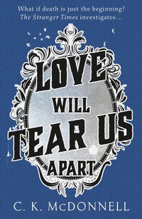 Abbildung von: Love Will Tear Us Apart - Bantam Press