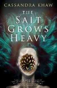 Enlarge image Cover: The Salt Grows Heavy - Titan Books Ltd