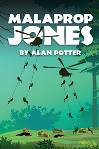 Enlarge image Cover: Malaprop Jones - Alan Potter