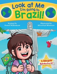 Enlarge image Cover: Look at Me I'm going to Brazil! - Daniel Williamson