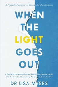 Enlarge image Cover: When the Light Goes Out - Distributed By Ingram Spark