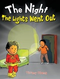 Cover: The Night The Lights Went Out - Sugar Cookie Books