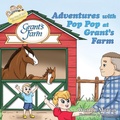 Cover: Adventures with Pop Pop at Grant's Farm - Little Elephant Publishing