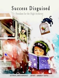 Enlarge image Cover: Success Disguised - James Benedict