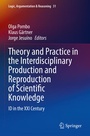 Cover: Theory and Practice in the Interdisciplinary Production and Reproduction of Scientific Knowledge - Springer