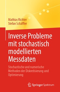 Abbildung von: Inverse Probleme mit stochastisch modellierten Messdaten - Springer Spektrum