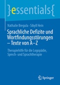 Abbildung von: Sprachliche Defizite und Wortfindungsstörungen - Texte von A-Z - Springer