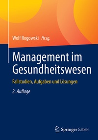 Abbildung von: Management im Gesundheitswesen - Springer Gabler