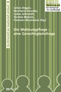 Cover: Die Wohnungsfrage - eine Gerechtigkeitsfrage - Metropolis