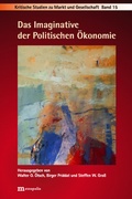 Cover: Das Imaginative der Politischen &Ouml;konomie - Metropolis