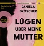Cover: Lügen über meine Mutter - Argon
