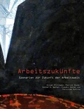 Cover: Arbeitszuk&uuml;nfte - BoD - Books on Demand