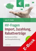 Abbildung von: HV-Fragen: Import, Zuzahlung, Rabattverträge - Deutscher Apotheker Verlag