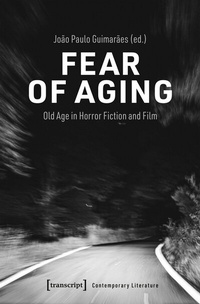 Abbildung von: Fear of Aging - transcript