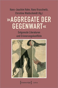 Enlarge image Cover: »Aggregate der Gegenwart« - transcript