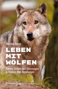 Cover: Leben mit W&ouml;lfen - transcript