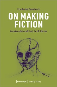 Abbildung von: On Making Fiction - transcript
