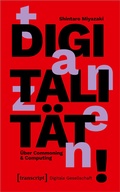Cover: Digitalit&auml;t tanzen! - transcript