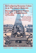 Cover: Re-Configuring Romanian Culture on its Way Towards Modernity - Hartung-Gorre
