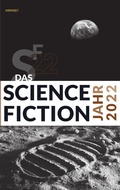 Cover: Das Science Fiction Jahr 2022 - Hirnkost