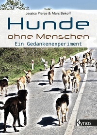Enlarge image Cover: Hunde ohne Menschen - Kynos