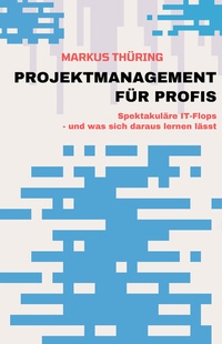 Abbildung von: PROJEKTMANAGEMENT FÜR PROFIS - Omnino Verlag