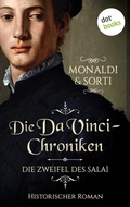 Cover: Die Da-Vinci-Chroniken: Die Zweifel des Sala&igrave; - dotbooks