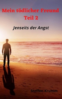 Abbildung von: Mein tödlicher Freund (Teil 2) - XinXii
