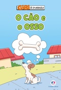 Cover: O c&atilde;o e o osso - Ciranda Cultural