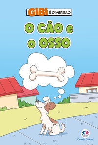 Enlarge image Cover: O cão e o osso - Ciranda Cultural