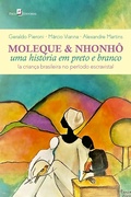 Cover: Moleque & Nhonh&ocirc; - Paco e Littera