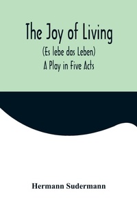 Abbildung von: The Joy of Living (Es lebe das Leben) - Alpha Editions
