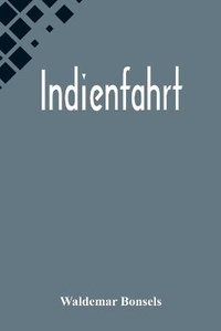 Abbildung von: Indienfahrt - Alpha Editions
