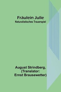 Enlarge image Cover: Fraeulein Julie - Alpha Editions