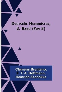Abbildung von: Deutsche Humoristen, 2. Band (von 8) - Alpha Editions
