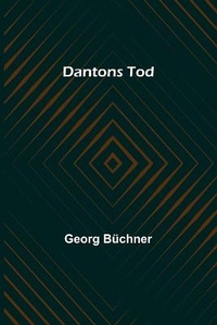 Enlarge image Cover: Dantons Tod - Alpha Editions