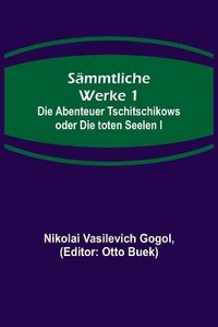 Abbildung von: Saemmtliche Werke 1 - Alpha Editions
