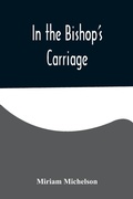 Cover: In the Bishop's Carriage - Alpha Editions