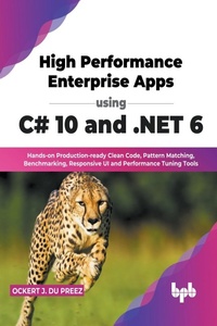 Abbildung von: High Performance Enterprise Apps using C# 10 and .NET 6 - Bpb Publications