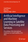 Cover: Artificial Intelligence and Machine Learning in Satellite Data Processing and Services - Springer