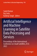 Cover: Artificial Intelligence and Machine Learning in Satellite Data Processing and Services - Springer