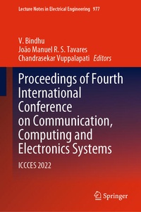 Enlarge image Cover: Proceedings of Fourth International Conference on Communication, Computing and Electronics Systems - Springer