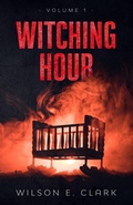 Cover: Witching Hour: Volume 1 - Griffington House